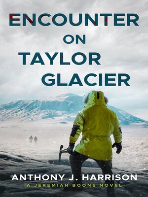 cover image of Encounter on Taylor Glacier